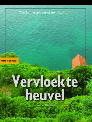 cover image of Vervloekte Heuvel Nederlandse editie